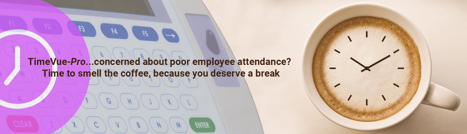 TimeVue-Pro Time and Attendance Software. Identify absence and sickness trends